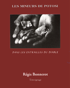 Photo de la couverture du livre « Les mineurs de Potosi »
